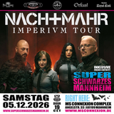 Nachtmahr - Imperivm Tour inkl. Super Schwarzes Mannheim