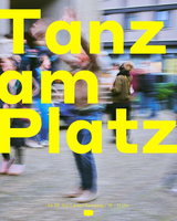 Tanz am Platz