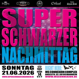 SUPER SCHWARZER NACHMITTAG