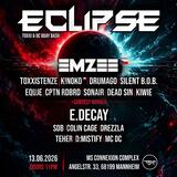 ECLIPSE / Toxxistenze & DC's Birthday Bash