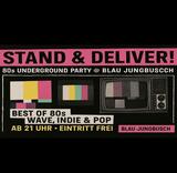Stand & Deliver! 80s Underground, Wave & Pop