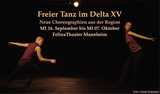 Freier Tanz im Delta XV: Erster Abend - Premiere