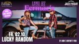 Live at Fermac's: LUCKY RANDOM