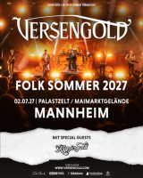Zeltfestival Rhein-Neckar: Versengold - Folk Sommer
