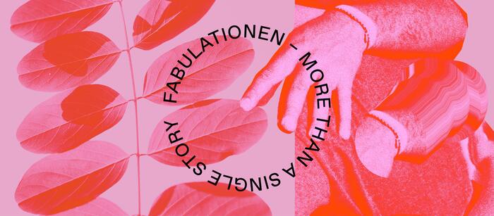 Schwindelfrei 2020 - Fabulationen - More than a single story